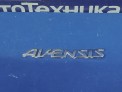 Эмблема задняя Toyota Avensis AZT251 2AZ-FSE 2007