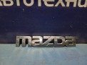 Эмблема задняя Mazda Cx-7 ER3P L3-VDT 2006